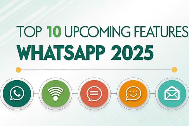 Top 10 WhatsApp Amazing Upcoming Features